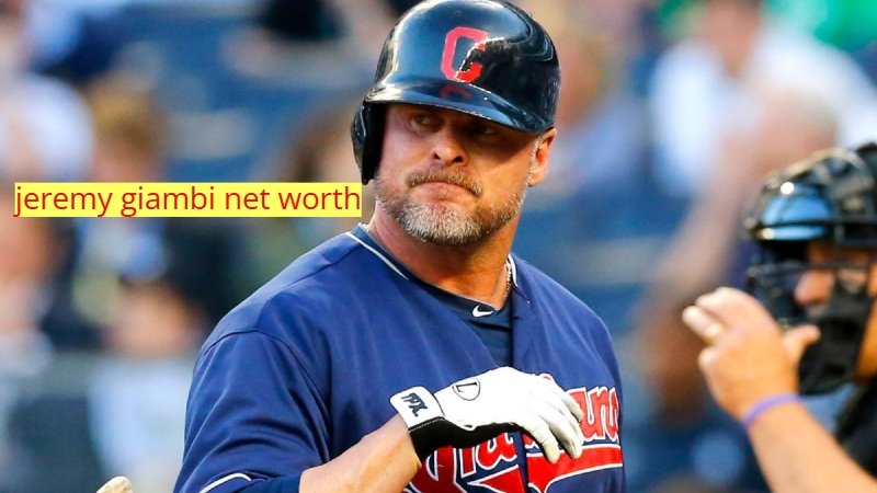jeremy giambi net worth