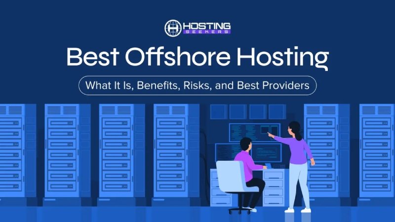 How to Choose Secure Offshore Hosting
